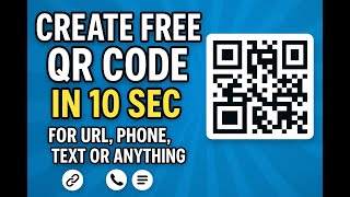 Generate a FREE QR Code in 10 Seconds (No App Needed!) 2026