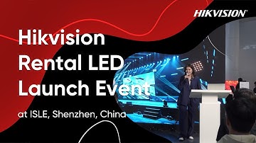 Hikvision Commercial Displays Rental LED Launch Event at ISLE 2025