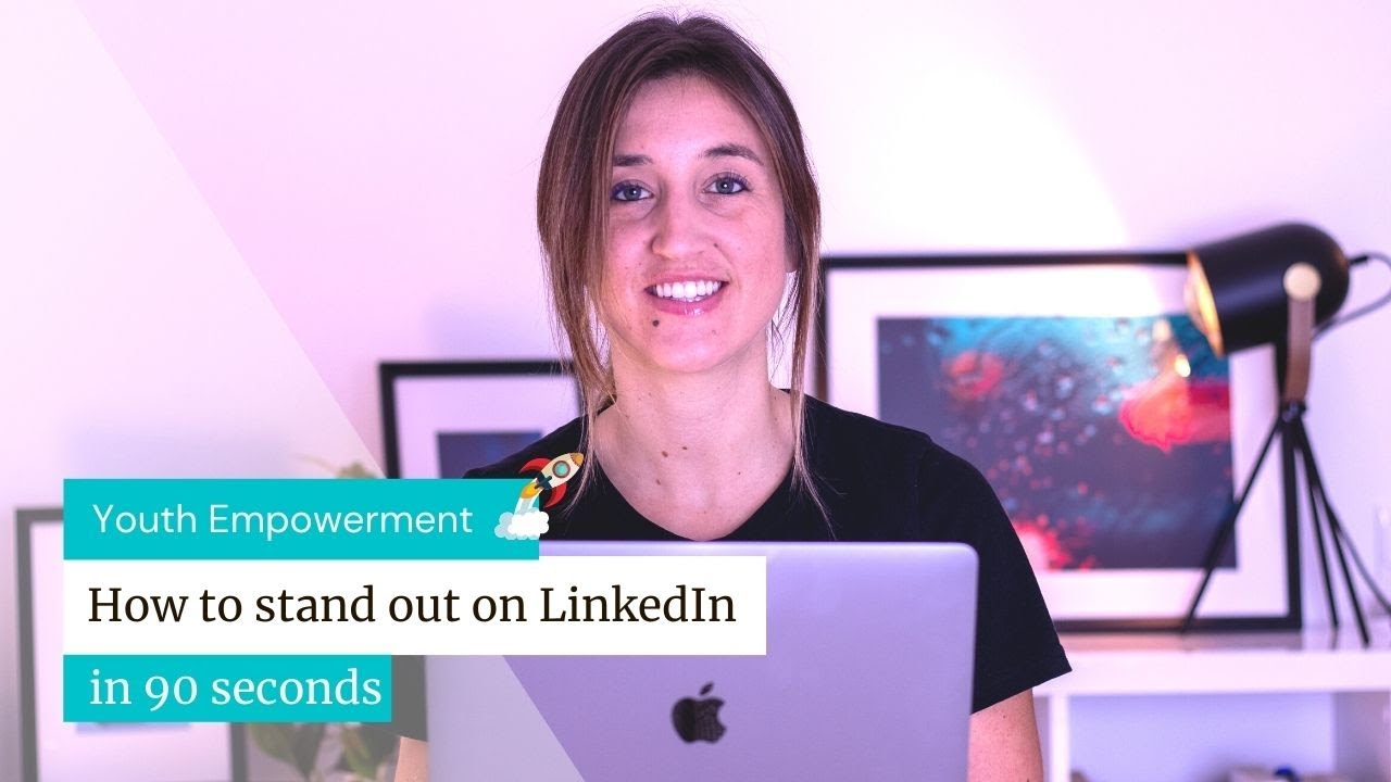 How to stand out on LinkedIn in 90 seconds