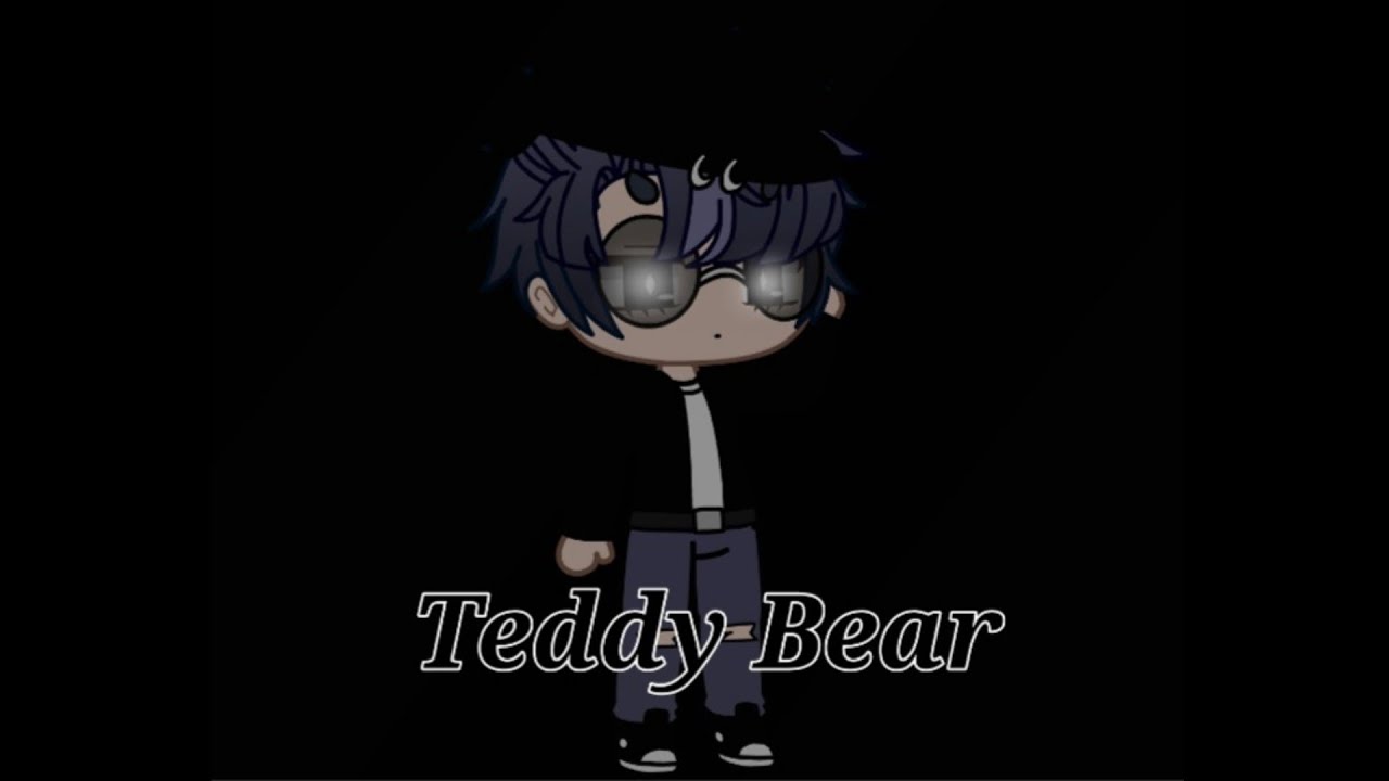 Teddy Bear//Gacha Club// GCMV// YouTube