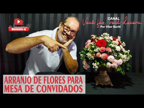 Vídeo: Arranjo De Flores 