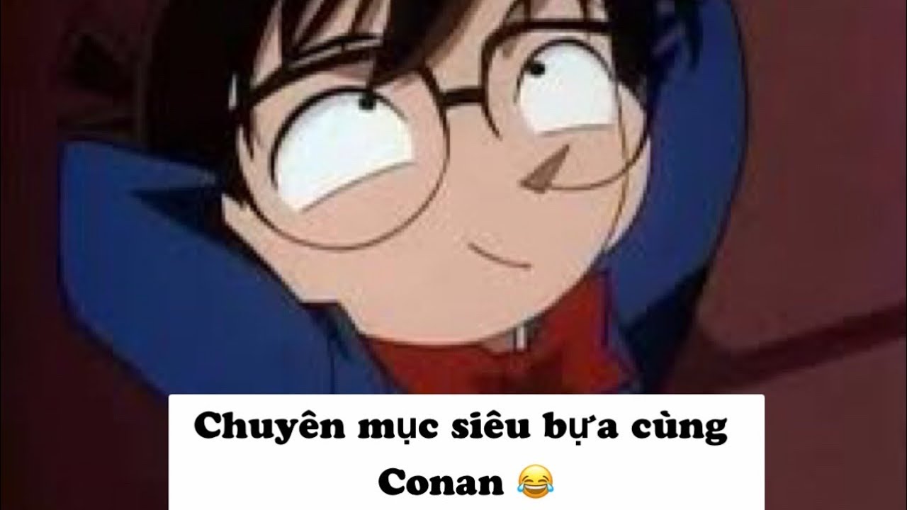 Chuyên mục siêu bựa cùng Conan 😂 || 𝐒𝐚𝐤𝐮𝐫𝐚𝐤𝐨 𝐀𝐢 - YouTube