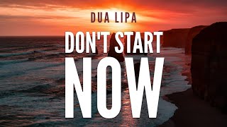 Dua Lipa - Don't Start Now (Lyrics)