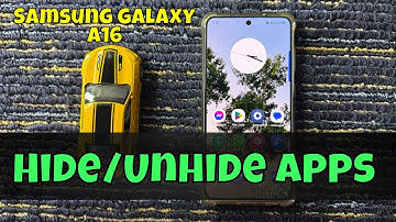 How To Hide/Unhide Apps On Samsung Galaxy A16