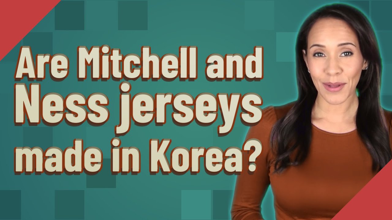 mitchell and ness made in korea