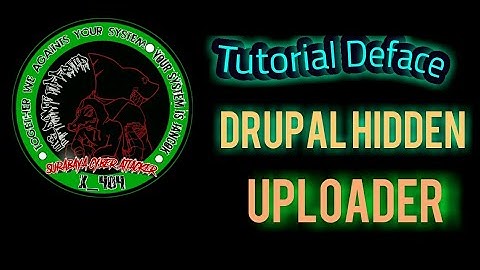 Deface Drupal Hidden Uploader