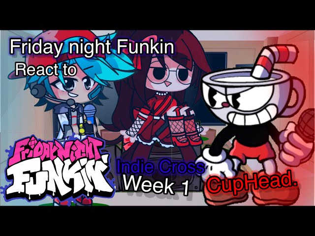 Fun Facts about FNF #1A - Indie Cross - Cuphead (Spoilers for Delicious  Last Course) : r/FridayNightFunkin