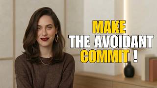 How To easily Make An Avoidant Fully Commit (And Never Pull Away Again!) | Emma!
