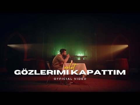 Velet - Gözlerimi Kapattım