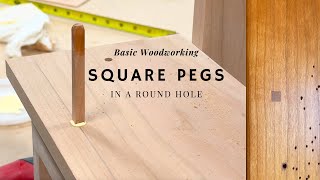 Square Pegs  Wood Plugs  How to Make and Install wooden Pegs