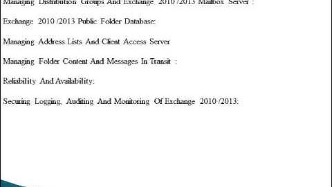 MICROSOFT EXCHANGE SERVER 2000, 2003, 2007, 2010 ONLINE TRAINING COURSE CONTENT Global Online Traini