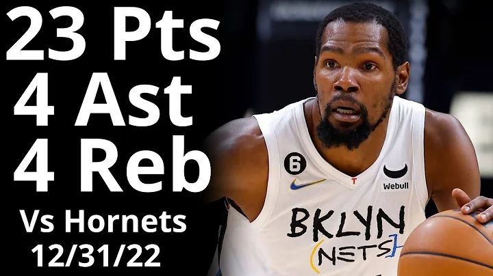 Kevin Durant 23 Pts 4 Ast 4 Reb vs Hornets Highlights