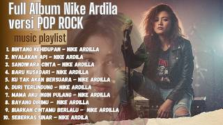 Nike Ardilla  Rock Cover Album  Lagu Hits Yang Tak Pernah Mati