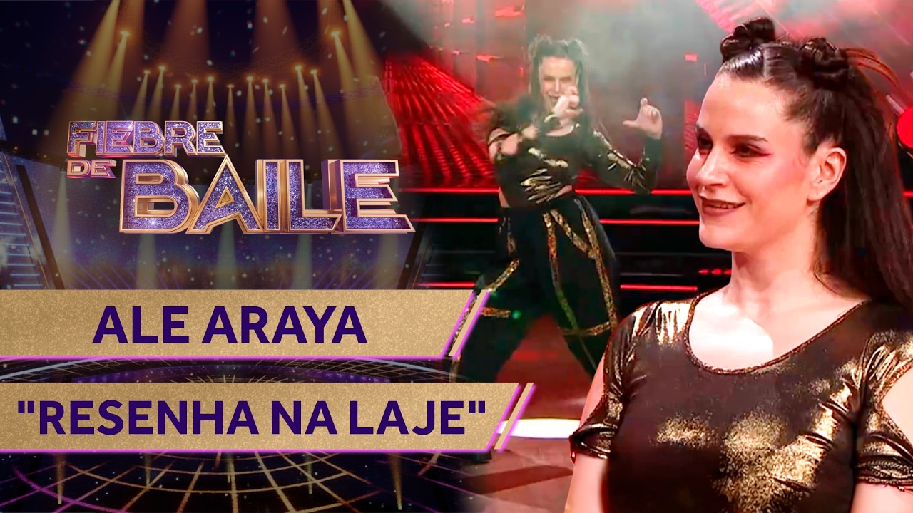 ALE ARAYA - "RESENHA NA LAJE" 💃 NOCHE DE VIRALES DE TIKTOK ✨ Fiebre de  Baile 2