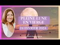 Pleine lune en vierge du 24 fevrier la voie est libre