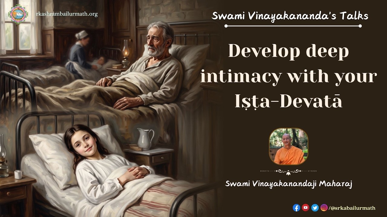 Develop deep intimacy with your Iṣṭa Devatā