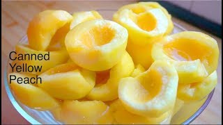 【Canned yellow peach】夏日黄桃罐头, 教你最简单的办法- Recipe of yellow peach，Chinese cooking