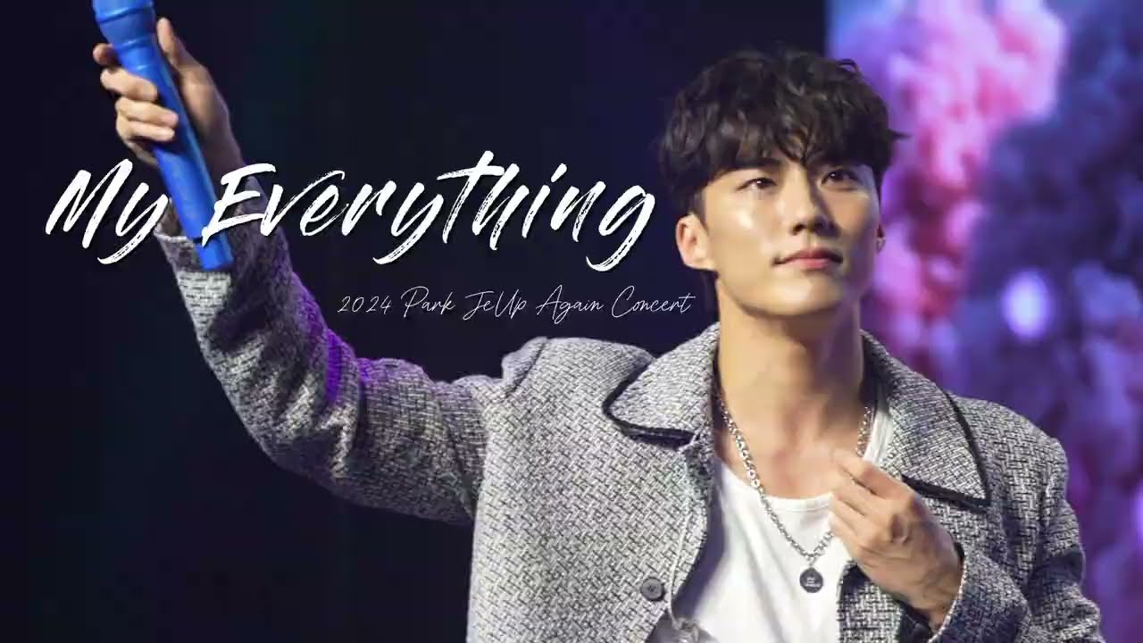 [KR/JP] 240714 | 2024 PARK JEUP AGAIN CONCERT My Everything  -박제업(パク・ジェオプ)