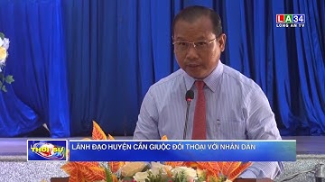 Lãnh đạo huyện Cần Giuộc đối thoại với nhân dân | LONG AN TV
