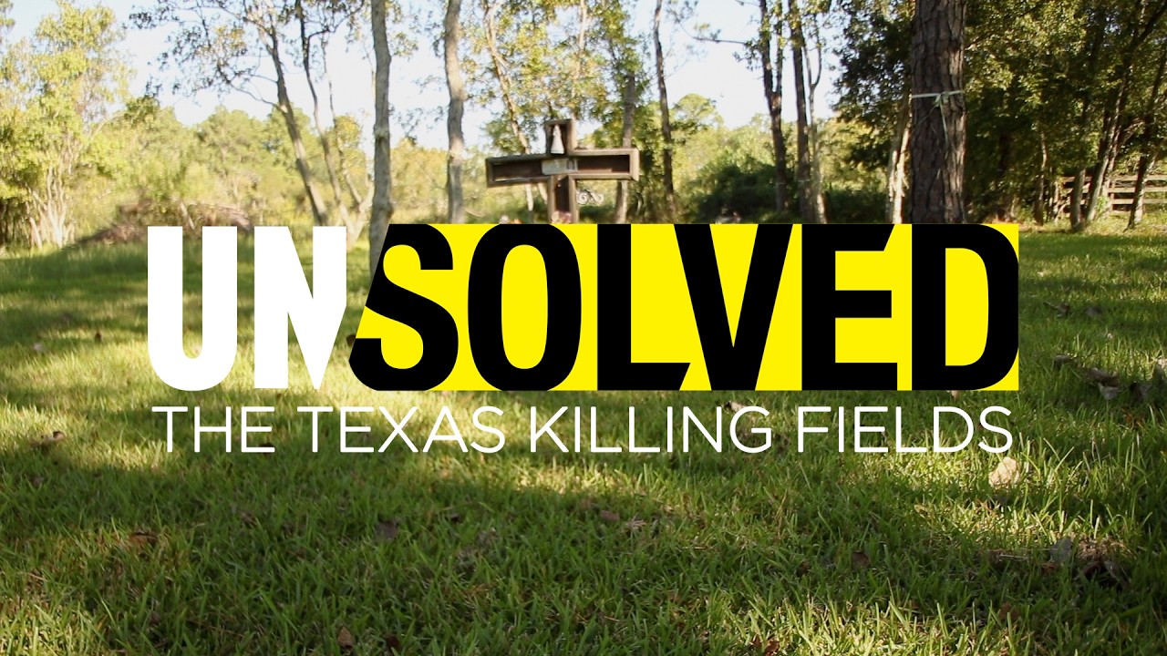 Texas Killing Fields | Unsolved - YouTube