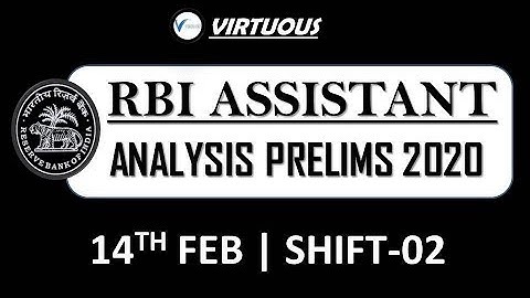 RBI ASSISTANT PRE 2020 (SHIFT - 2) EXAM ANALYSIS || PAPER PATTERN AND EXAM REVIEW