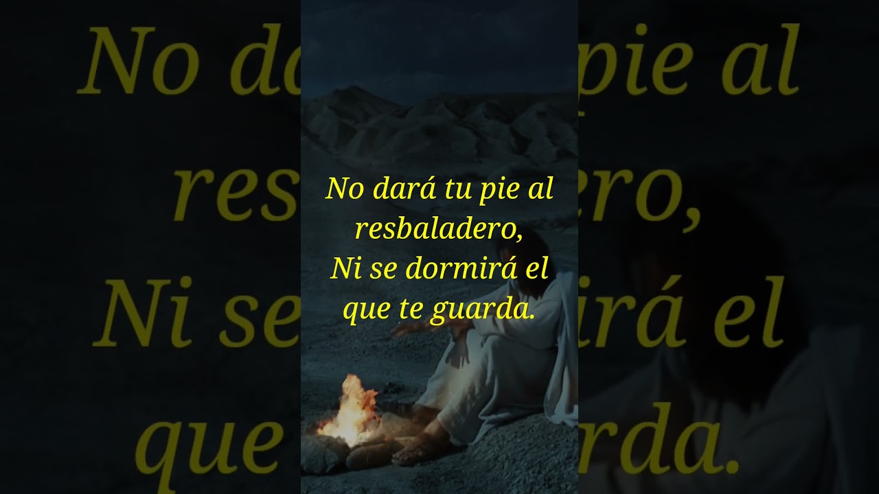 Salmo 121 - Dios nos protege de todo mal