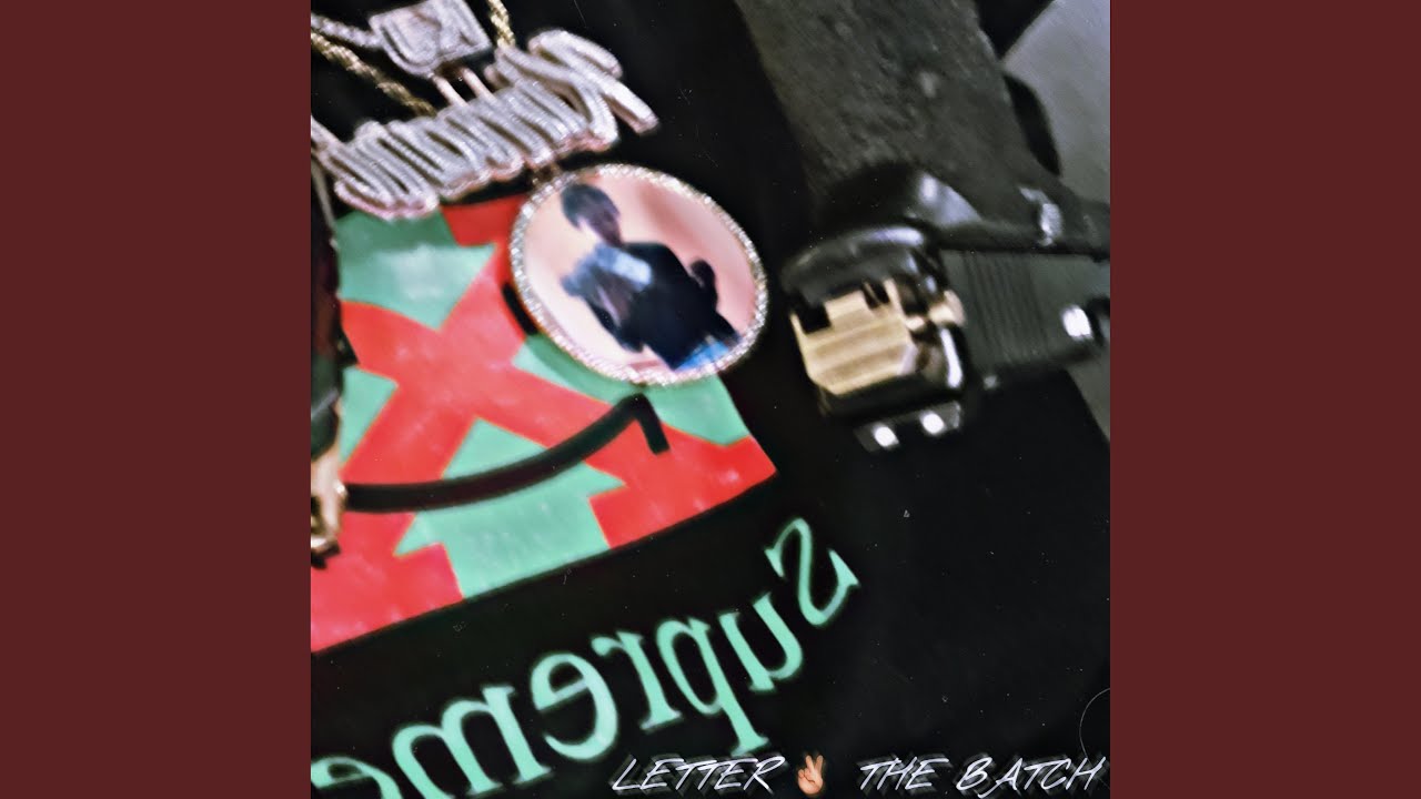 Letter 2 The Batch - YouTube