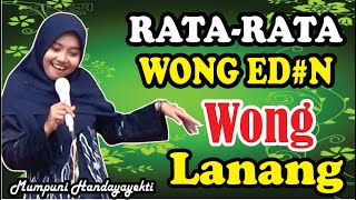 RATA-RATA WONG EDAN KUWI WONG LANANG (PENGAJIAN LUCU  MUMPUNI HANDAYAYEKTI JUARA AKSI INDOSIAR)