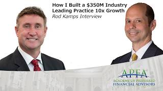 How I Built a $350M Industry Leading Practice 10x Growth  |  Rod Kamps Interview