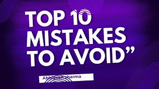Top 10 Mistakes to Avoid When Investing in Stocks