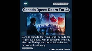 Canada Opens Doors to AI Talent