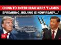 China To OFFICIALLY ENTER Iran War Xi Jinping S Close Aide Warns US Before Trump Summit Watch