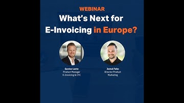 What’s Next for E Invoicing in Europe  Webinar