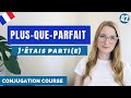 How and When to use the PLUS-QUE-PARFAIT in French // French Conjugation Course // Lesson 42