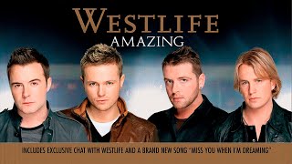 Westlife - Amazing (Full Album - 2006) (HQ) | (CD Single 2)