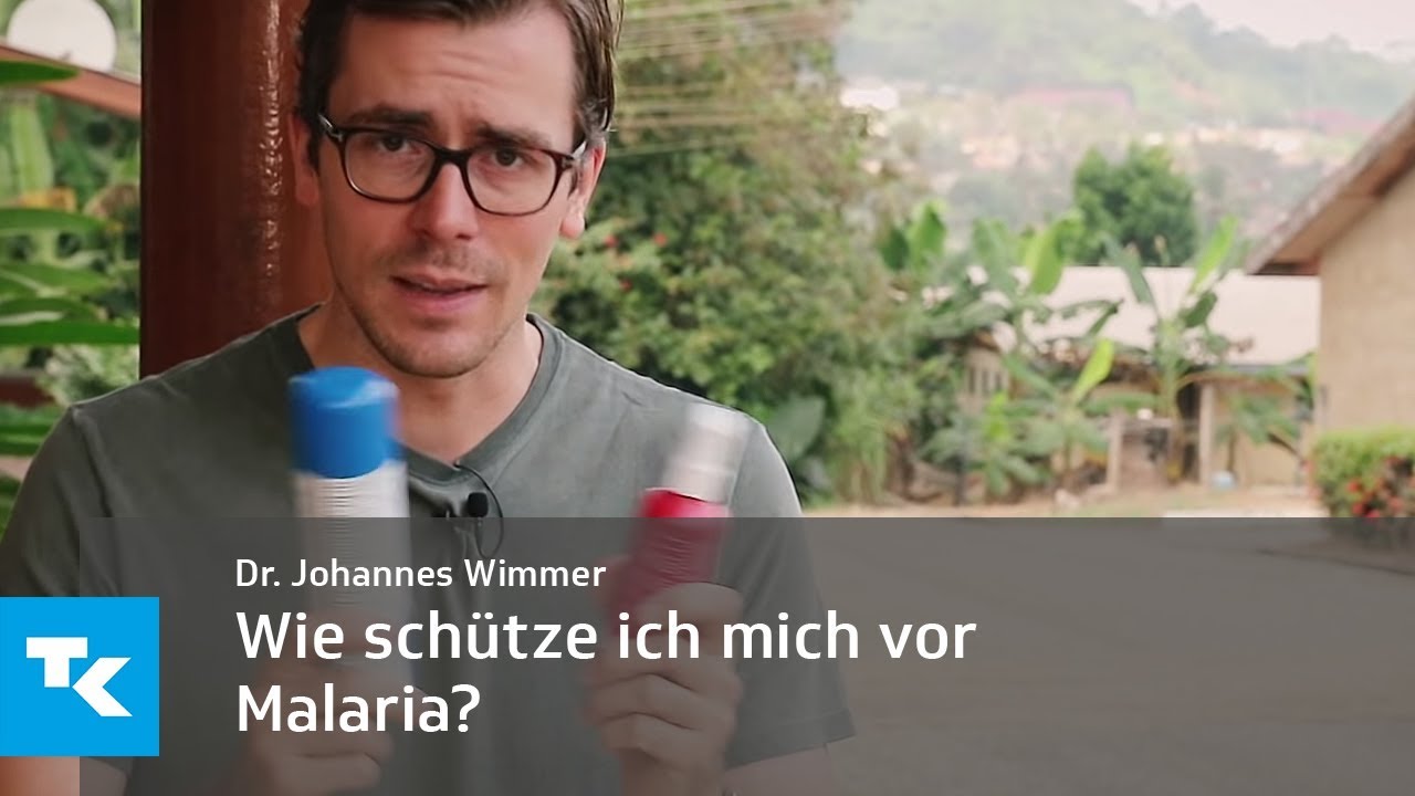 Wie schütze ich mich vor Malaria? | Dr. Johannes Wimmer
