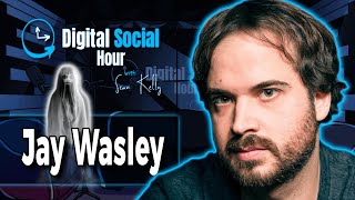 From Ouija Board to Shapeshifter: Exploring the Paranormal with Jay Wasley | Digital Social Hour #52 Net Worth