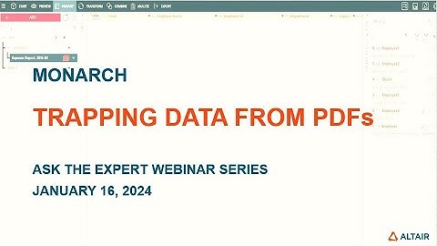 Trapping Data from PDFs in Altair Monarch | Ask The Expert Monarch Webinar Series