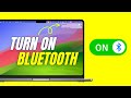 How to Turn on Bluetooth on MacBook?