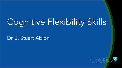 Cognitive Flexibility Skills