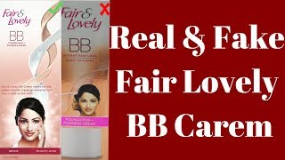 Fair Lovely BB Carem Real & Fake .price .Unbox .And USE For Extreme Review 2019 screenshot 3