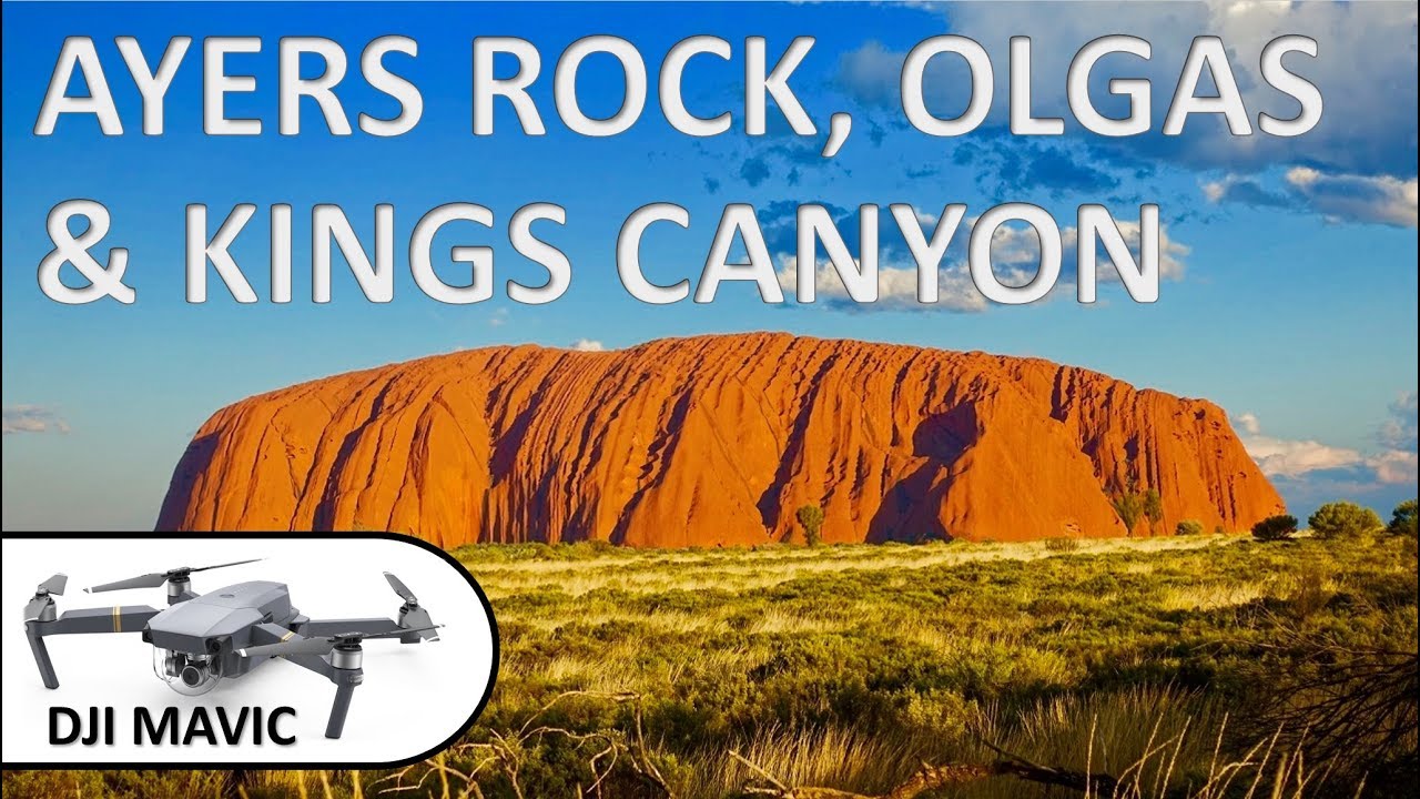 AYERS ROCK, OLGAS & KINGS CANYON – Australia 🇦🇺 [Full HD] - YouTube