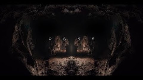 Dark : Season 2 - Official Opening Credits / Intro (Netflix