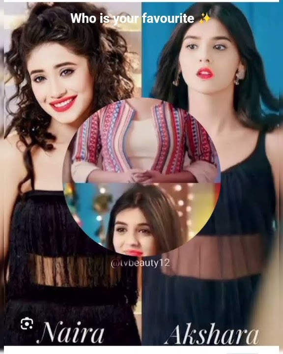 // who is your favourite ✨#naira #akshu //