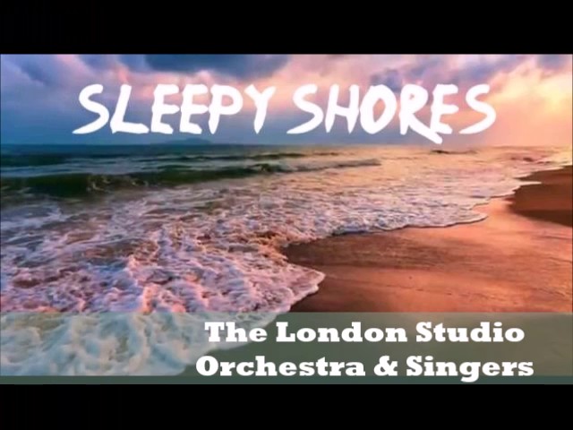 The London Studio Orchestra - Sleepy Shores