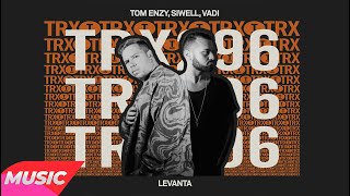 Tom Enzy, Siwell & Vadi - Levanta (Extended Mix) Resimi