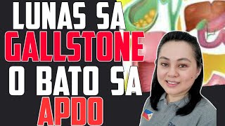 Lunas sa Gallstone o Bato sa Apdo  by Doc Liza RamosoOng #356