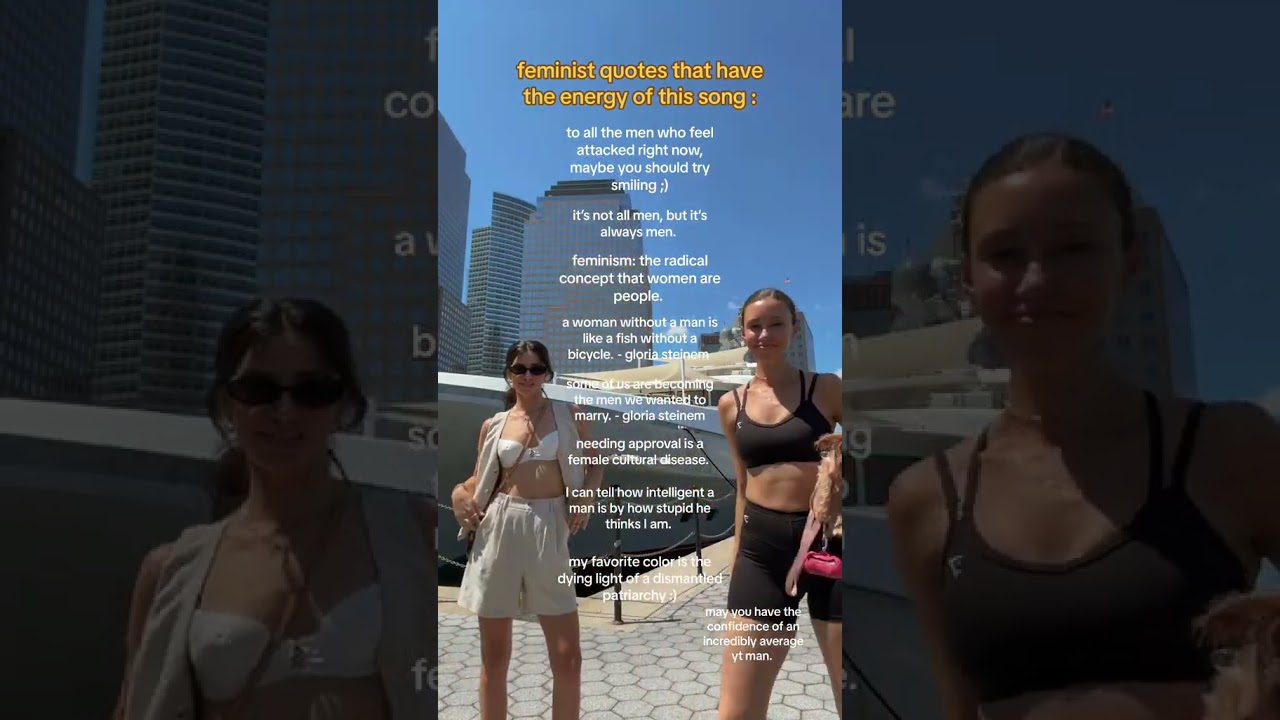 feminist quotes that match the vibe of this song