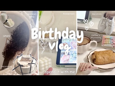 Aesthetic Birthday Vlog🎀✨🎂 spend it with me; Korean bbq, grwm, cake decorating, nails, shopping 🛍️