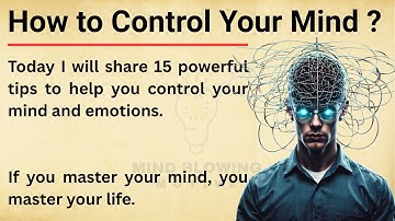 15 Powerful Tips to Control Your Mind and Emotions || Graded Reader || English Listening Practice ✅️